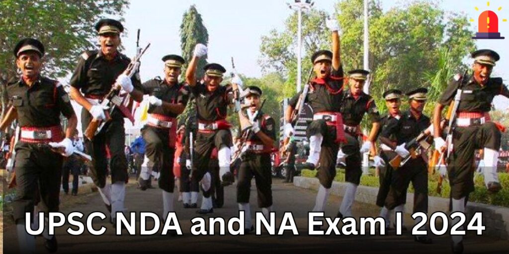 UPSC NDA Recruitment 2024 400 NDA & NA Examination I Apply Online Form